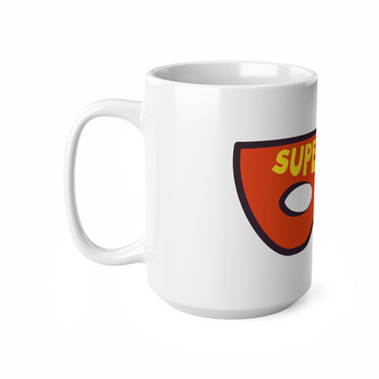 Supermum Ceramic Coffee Cups, 11oz, 15oz